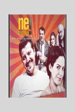 Ne diyoosun (сериал)