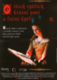 O trech rytírích, krásné paní a lnené kytli
