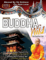 Buddha Wild: Monk in a Hut