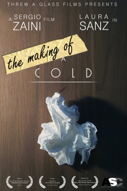 The Making of a Cold