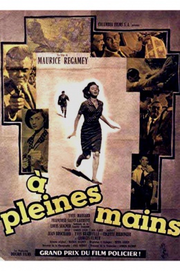 À pleines mains