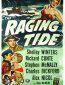 The Raging Tide