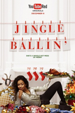 Jingle Ballin&#039; (сериал)