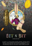 BIT X BIT: In Bitcoin We Trust