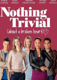 Nothing Trivial (сериал)