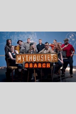 MythBusters: The Search