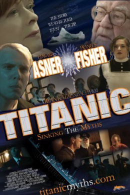 Titanic: Sinking the Myths