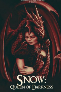 Snow: Queen of Darkness