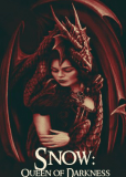 Snow: Queen of Darkness