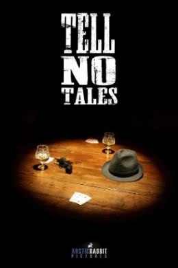Tell No Tales