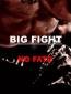 The Big Fight
