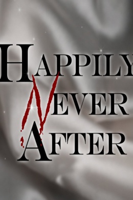 Happily Never After (сериал)