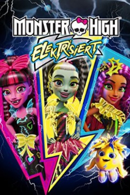 Monster High: Electrified