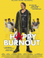 Happy Burnout