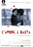 Lamore e basta