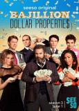 Bajillion Dollar Propertie$ (сериал)