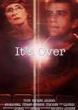 It's Over
