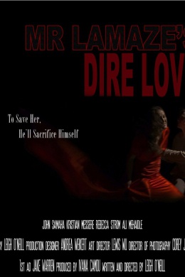 Mr. Lamaze&#039;s Dire Love