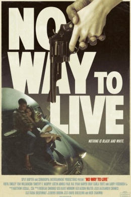 No Way to Live