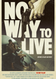 No Way to Live