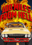 100 Miles from Hell