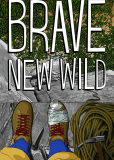 Brave New Wild