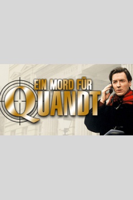 Ein Mord für Quandt (сериал)