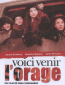 Voici venir l'orage.. (сериал)