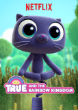 True and the Rainbow Kingdom (сериал)