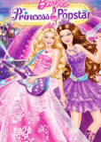 Barbie: Принцесса и поп-звезда