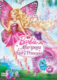 Barbie: Марипоса и Принцесса-фея