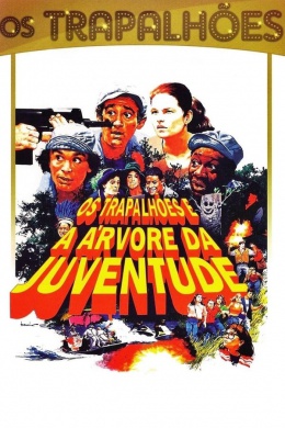 Os trapalhões E a Árvore da Juventude