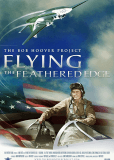 Flying the Feathered Edge: The Bob Hoover Project