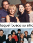 Raquel busca su sitio (сериал)