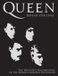 Queen: Дни наших жизней