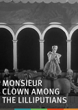 Monsieur Clown chez les Lilliputiens