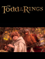 Todd of the Rings