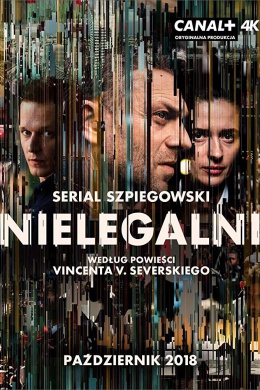 Nielegalni (сериал)