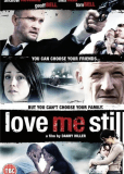 Love Me Still