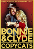 Bonnie & Clyde Copycats