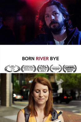 Born River Bye