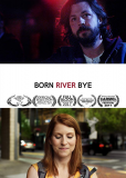 Born River Bye
