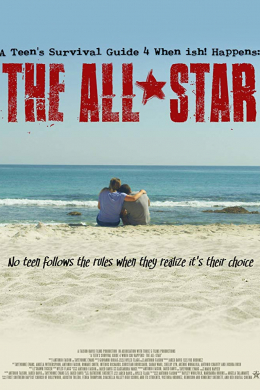 A Teen's Survival Guide 4 When ish Happens: The All-Star