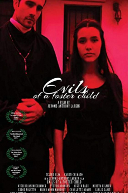 Evils of a Foster Child