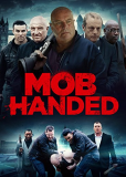 Mob Handed