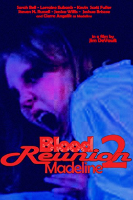 Blood Reunion 2: Madeline