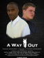 A Way Out