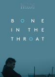 Bone In The Throat