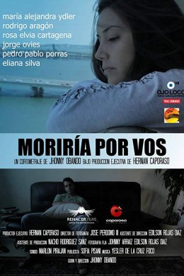 Moriría por vos