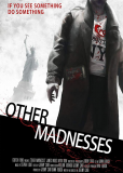 Other Madnesses